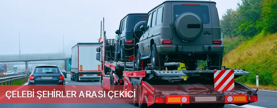 Çelebi İlçemi Şehirler Arası Çekici